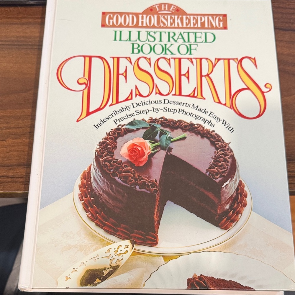 Good Housekeeping Illustrated Book of Desserts